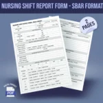 Nursing Shift Report Form - SBAR Format
