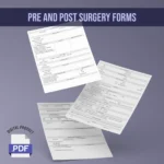 Pre and Post Surgery Forms