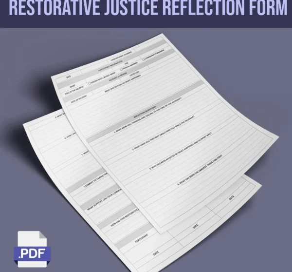 Restorative Justice Reflection Form